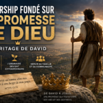 Découvrez le leadership fondé sur la promesse de Dieu à travers David : cœur transformé, service, fidélité et impact sur la communauté.